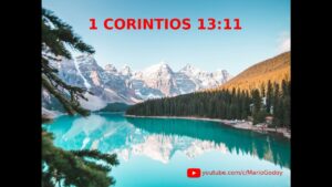Descubre la poderosa reflexión de 1 Corintios 13:11 y transforma tu vida