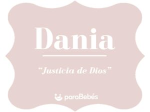 Que Significa Dania En La Biblia