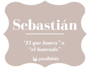 Que Significa Sebastian En La Biblia